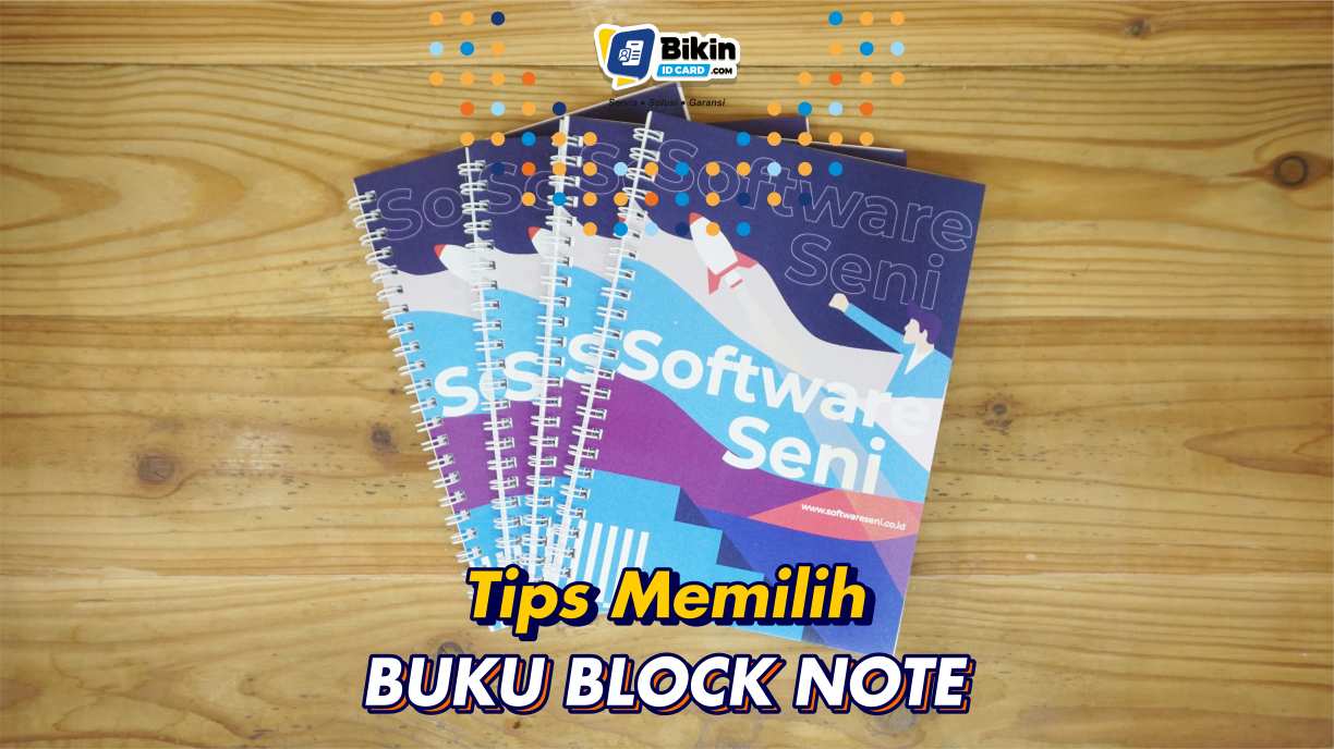 Tips Memilih Buku Block Note yang Tepat untuk Kerja hingga Event